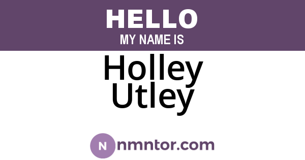 Holley Utley