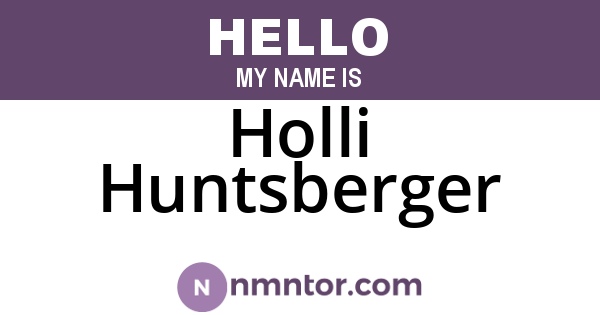 Holli Huntsberger