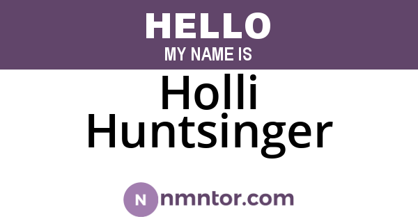 Holli Huntsinger