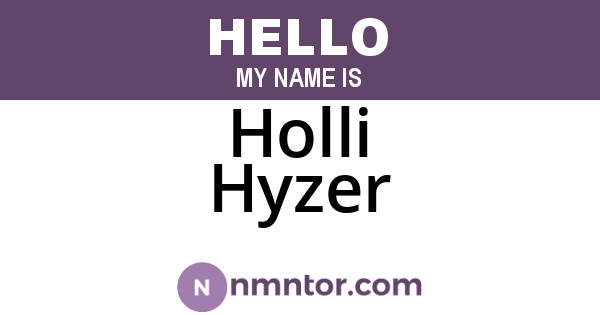 Holli Hyzer