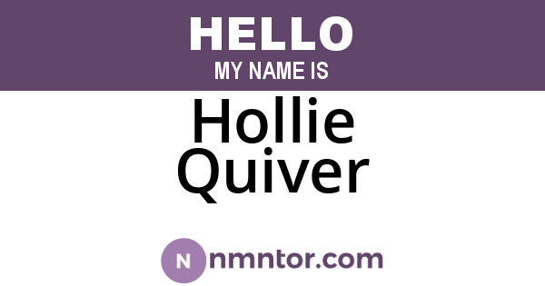 Hollie Quiver