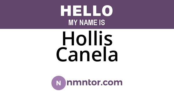 Hollis Canela
