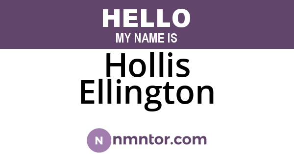 Hollis Ellington