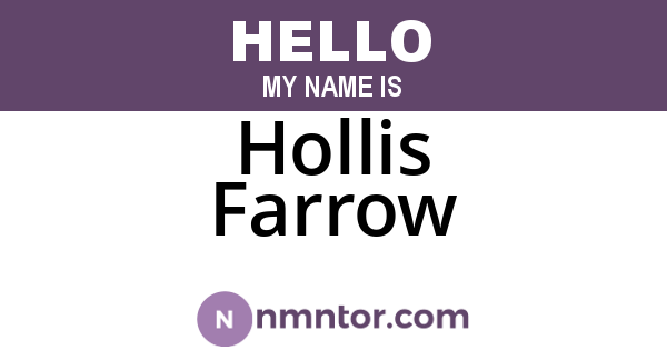Hollis Farrow