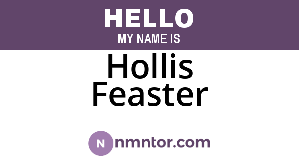 Hollis Feaster