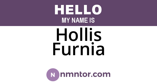 Hollis Furnia