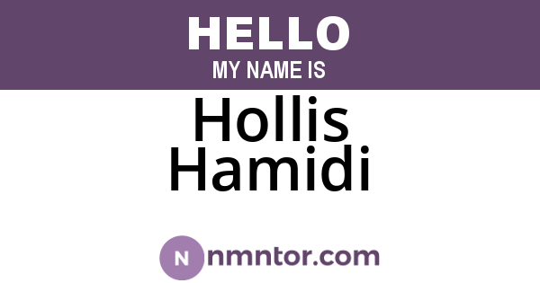 Hollis Hamidi