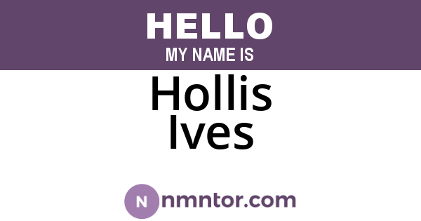 Hollis Ives