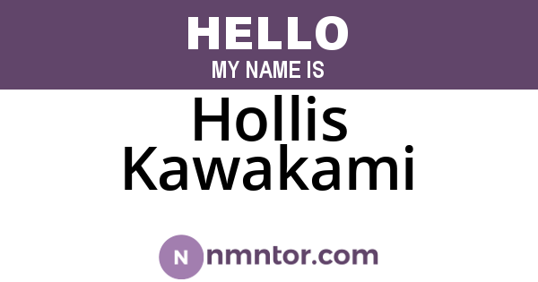 Hollis Kawakami