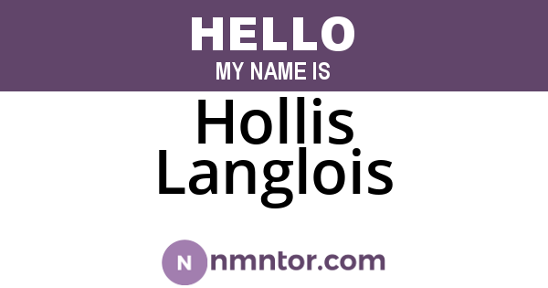 Hollis Langlois