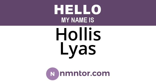 Hollis Lyas