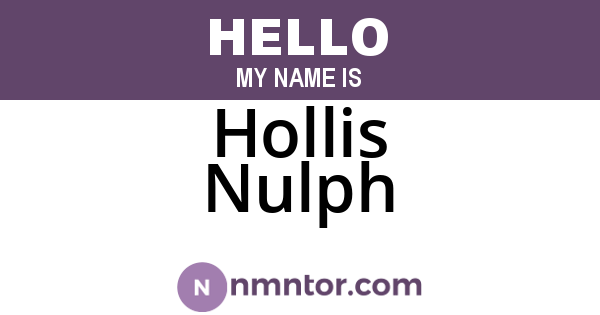 Hollis Nulph