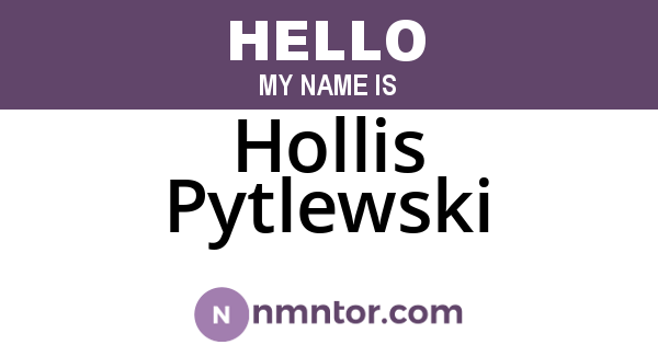 Hollis Pytlewski