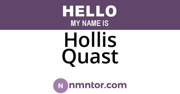 Hollis Quast