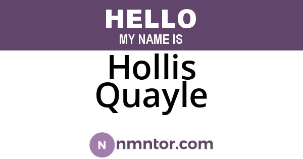 Hollis Quayle