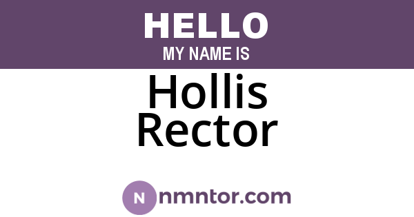 Hollis Rector