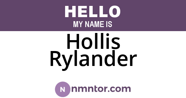 Hollis Rylander