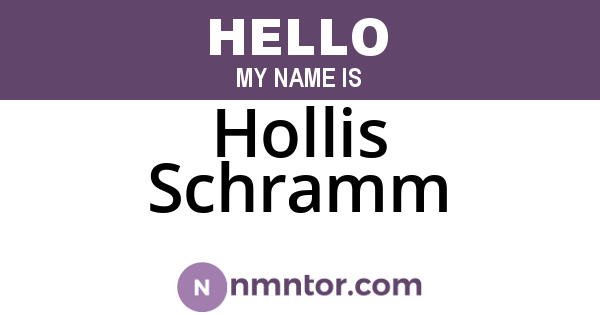 Hollis Schramm