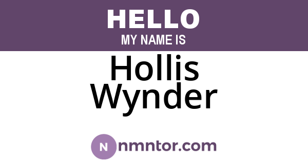 Hollis Wynder