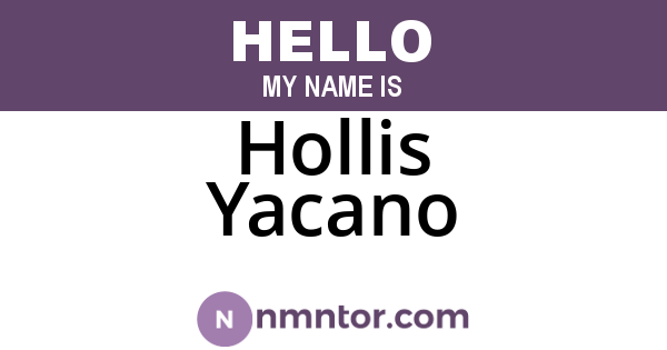 Hollis Yacano