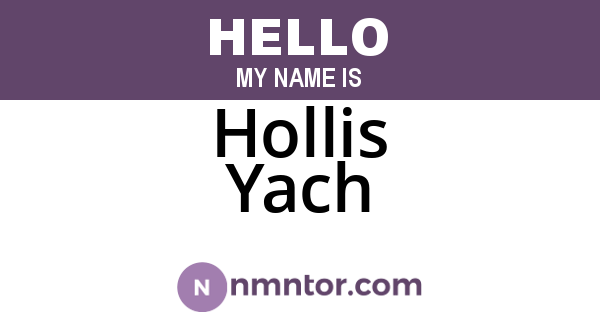 Hollis Yach