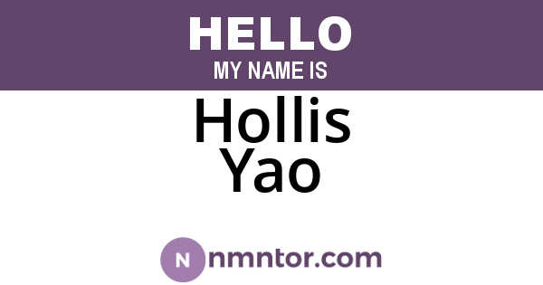 Hollis Yao