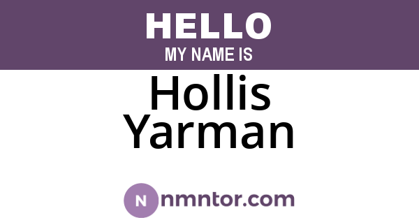 Hollis Yarman