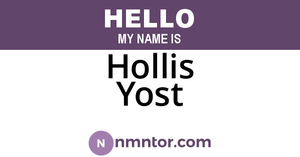 Hollis Yost