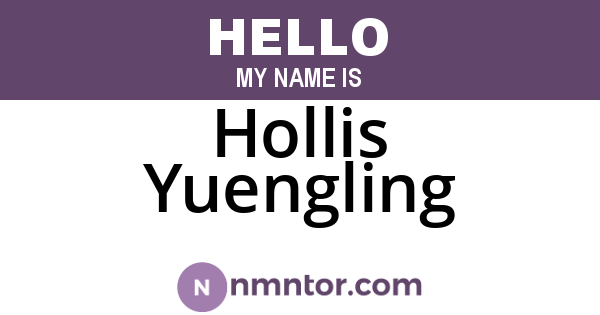 Hollis Yuengling