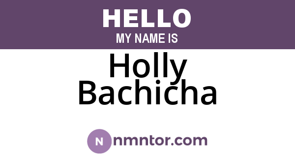 Holly Bachicha
