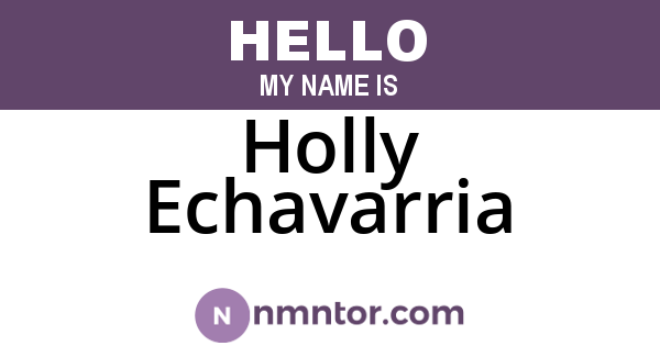 Holly Echavarria