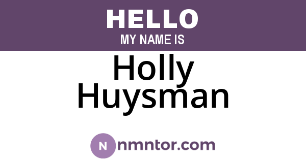 Holly Huysman