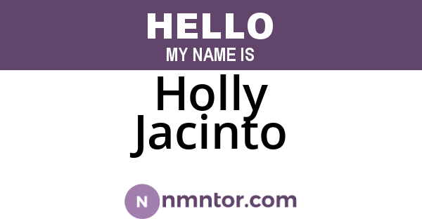 Holly Jacinto