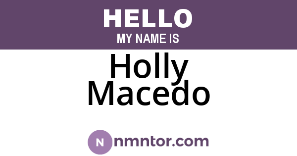 Holly Macedo