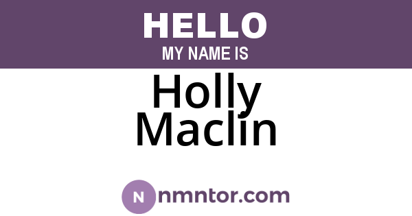 Holly Maclin