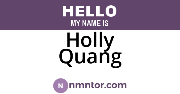 Holly Quang