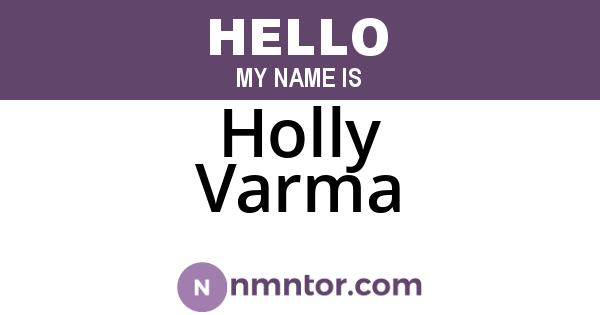 Holly Varma