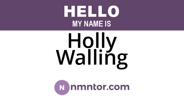 Holly Walling