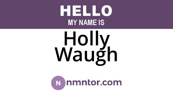 Holly Waugh