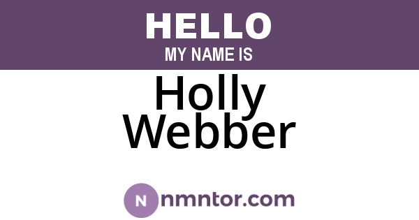 Holly Webber