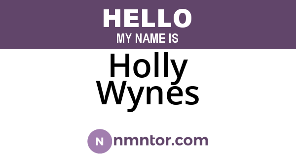 Holly Wynes