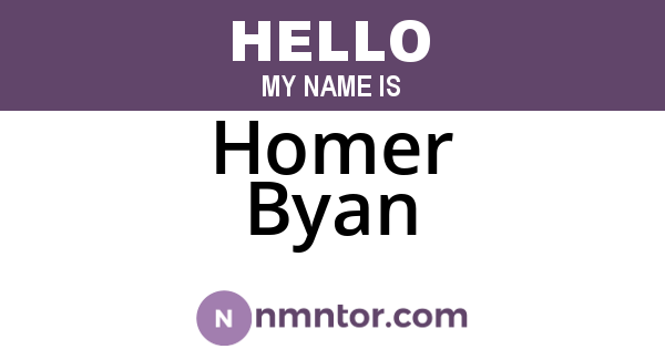 Homer Byan