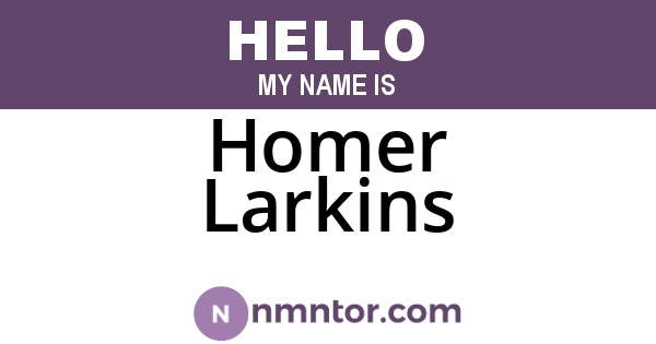 Homer Larkins