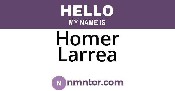 Homer Larrea