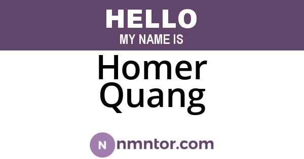 Homer Quang