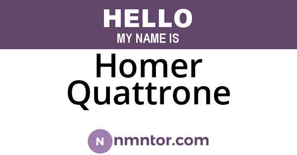 Homer Quattrone
