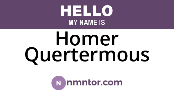 Homer Quertermous