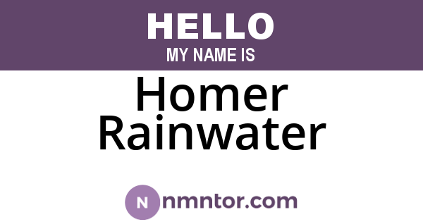 Homer Rainwater