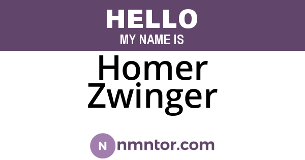 Homer Zwinger
