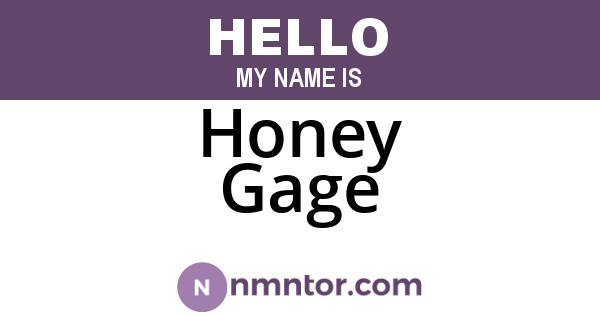 Honey Gage
